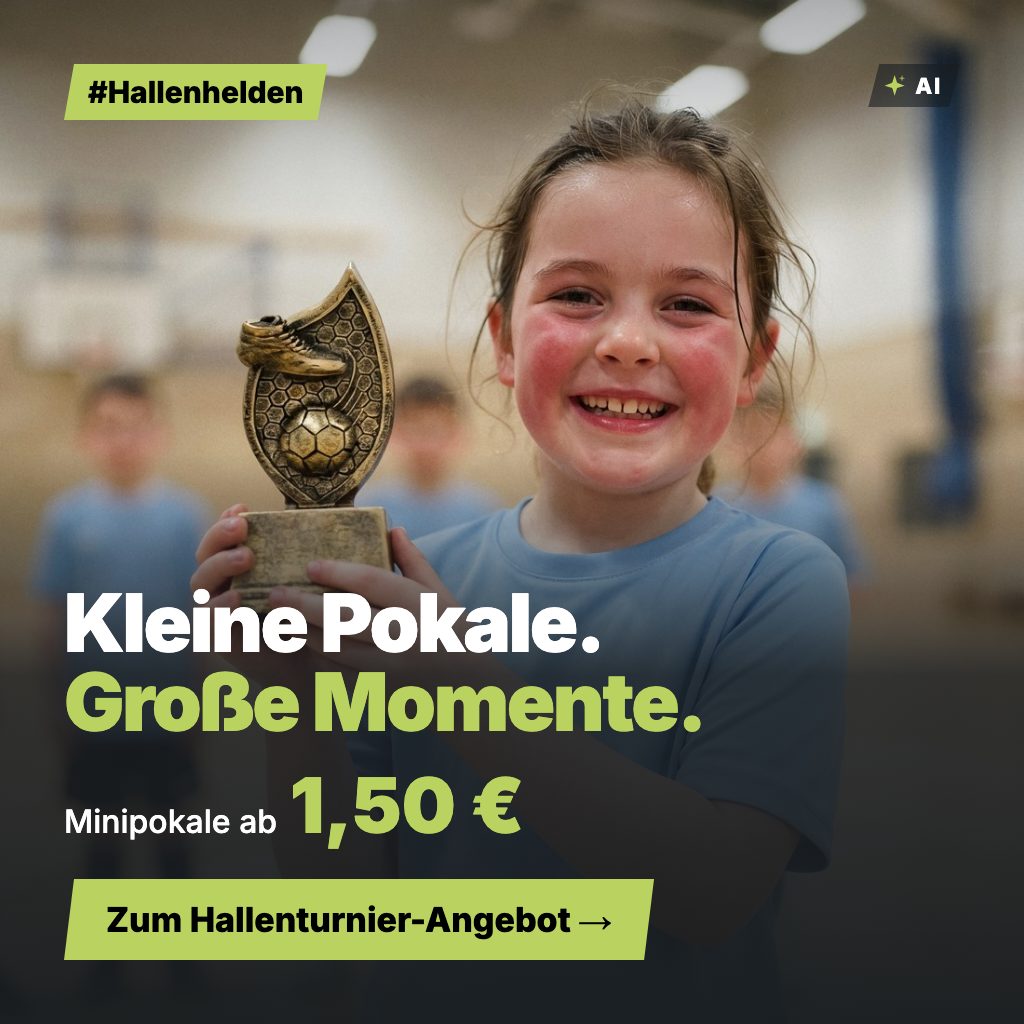 Kleine Pokale. Große Momente. – Minipokale ab 1,50 €, zum Hallenturnier-Angebot